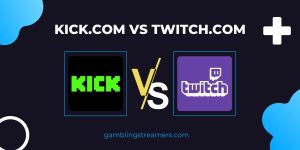 Kick.com vs Twitch.com: 2025 Comparison